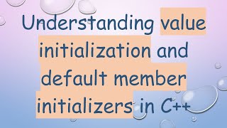 Understanding value initialization and default member initializers in C+ +