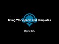 Using Workspaces and Templates in Remix