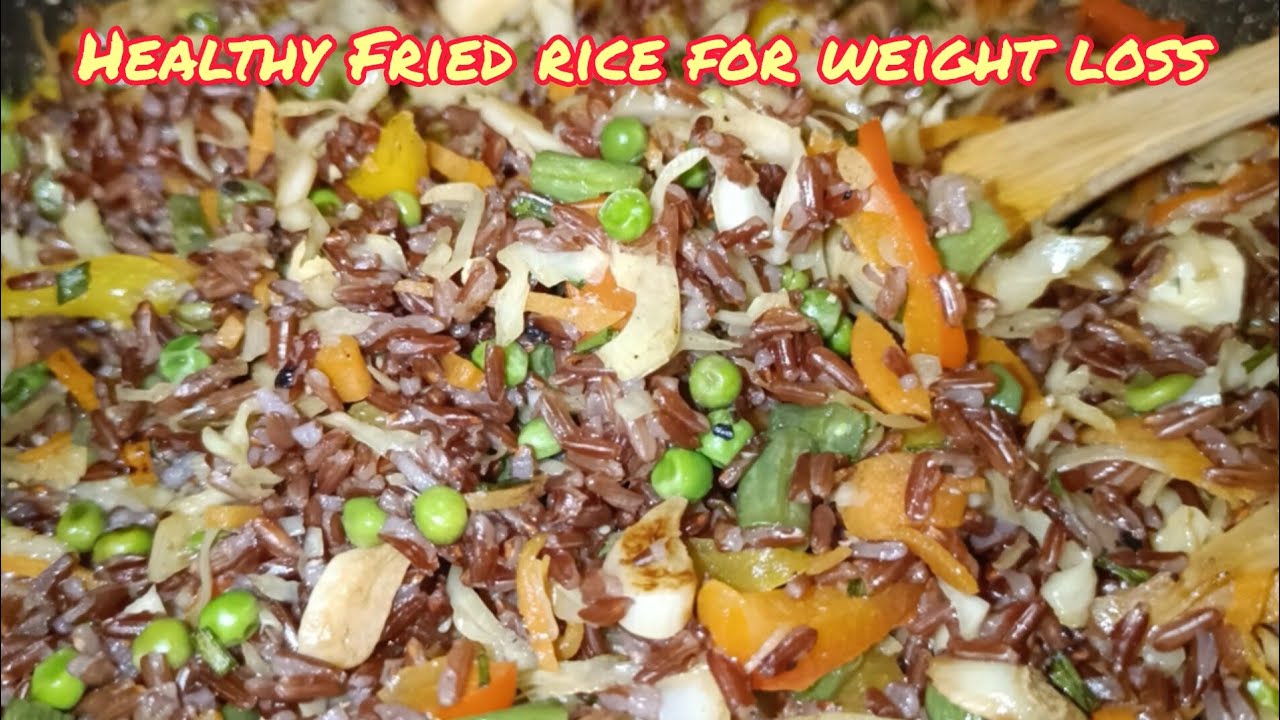 Healthy Fried rice recipe|Red rice fried Recipe|weight loss recipe|red ...