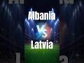 Football ⚽ Albania - Latvia 🥅 All Goals