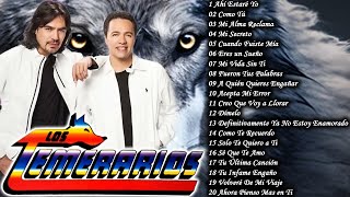 LOS TEMERARIOS ❤ Mix Romántico / Álbum Completo