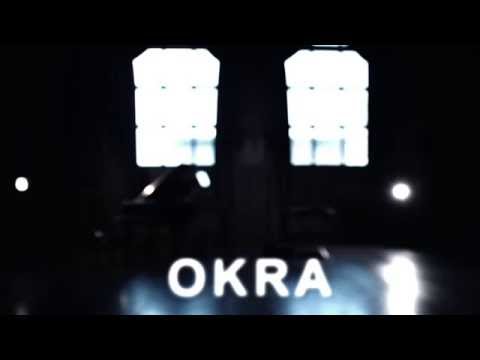 «OKRA» - Gnad (teaser)