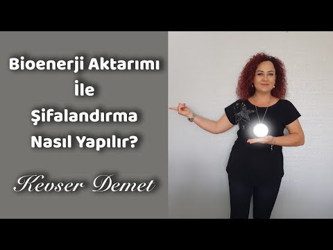 Bioenerji İle Şifalandırma Nasıl Yapılır?