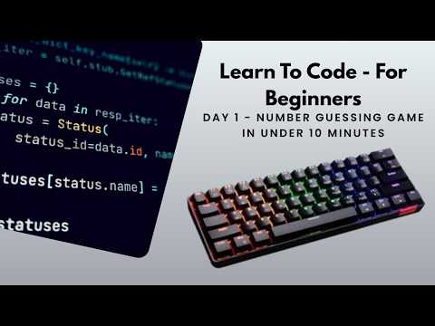 Learn To Code Python - For Beginners  |  Day 1  |  Number Guessing Game