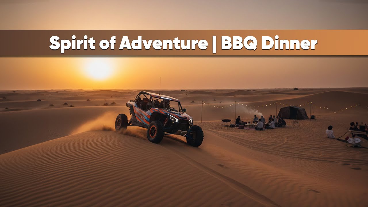Spirit Of Adventure | Dune Bashing, Buggy Ride & Luxury Dinner | Travel Saga Tourism