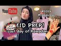 Eid preparations  last day of ramadan  dailyvlogs