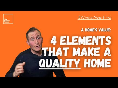 A Home's Value: 4 Elements That Make A Good Quality Home