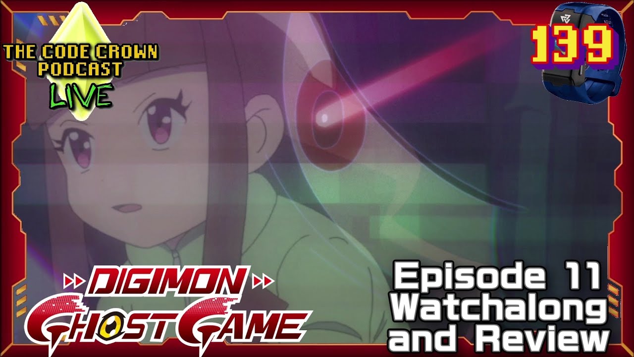 Deep Cuts (Digimon Ghost Game Episode 11 Review) The Code Crown
