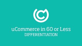 uCommerce in 60 or Less: Differentiated pricing in uCommerce