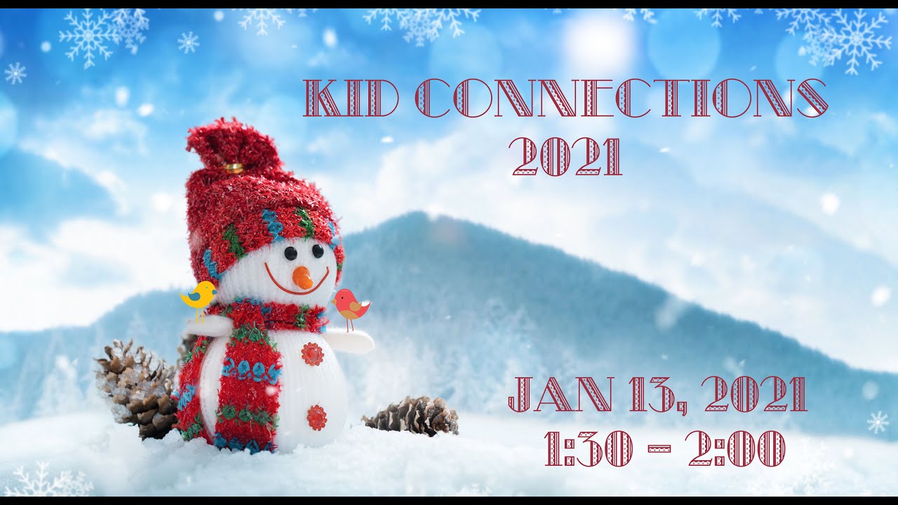 Kid Connections 2021