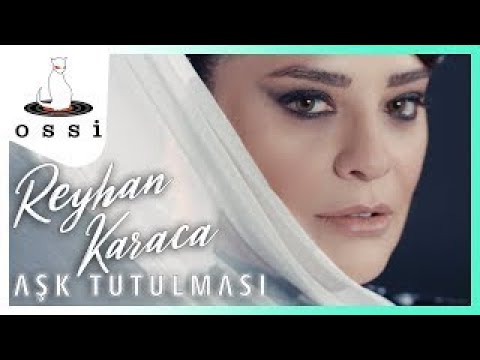 Reyhan Karaca - Aşk Tutulması (Official Video)