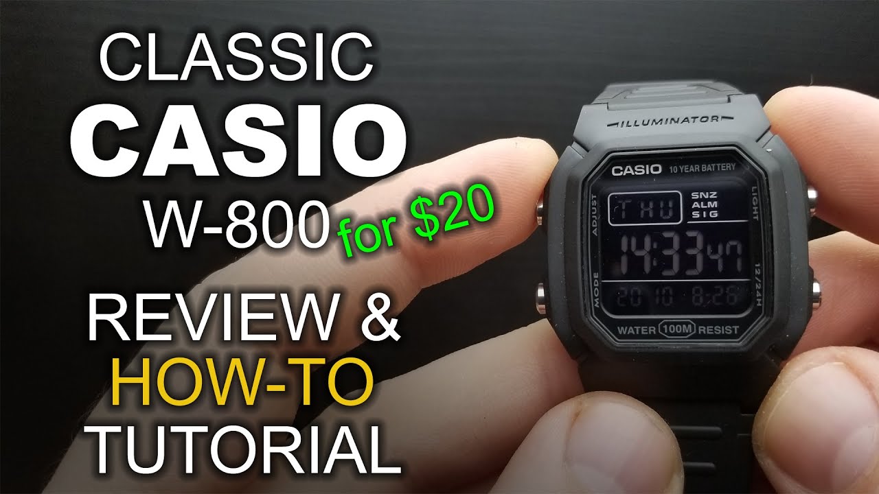 Dirt Cheap Classic Casio Watch - W800 Watch review and Detailed How-to  tutorial - YouTube