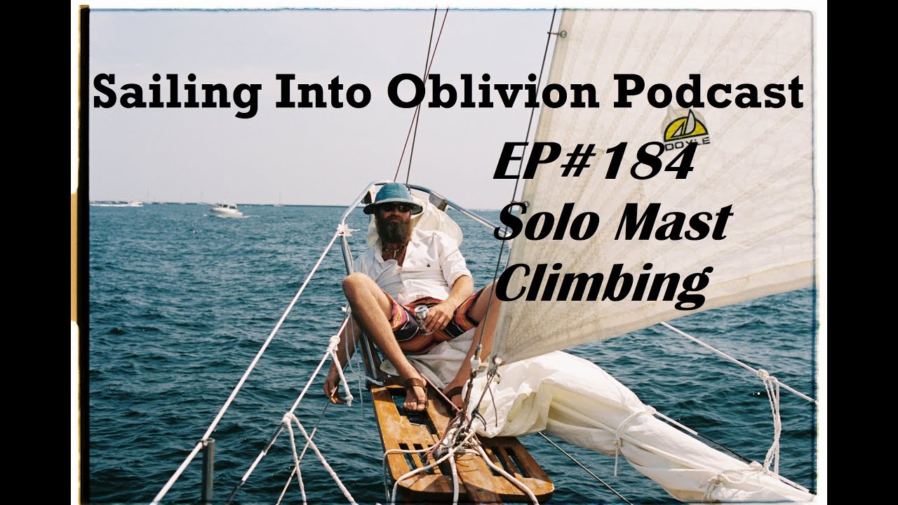 EP#184 Solo Mast Climbing Gear