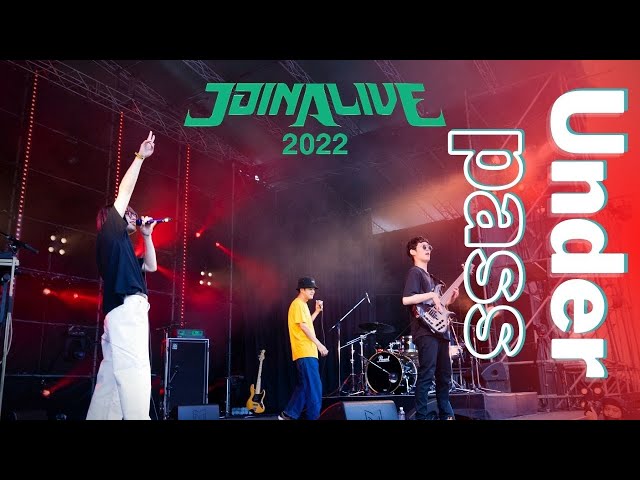 JOIN ALIVE 2022 - No.18 - Underpass - YouTube