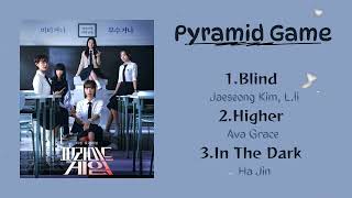 Download Lagu [Playlist] OST Pyramid Game | Trò Chơi Kim Tự Tháp | 피라미드게임 MP3