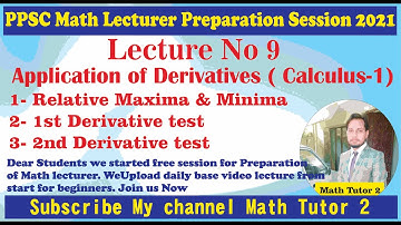 First and second derivative tests || Calculus easy Concepts || PPSC math preparation series 2021
