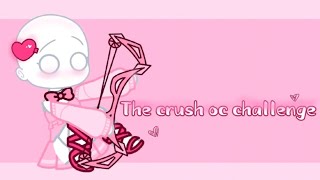 ★- The Crush Oc Challenge -★ |Palecatlover| #Crushocchallenge1