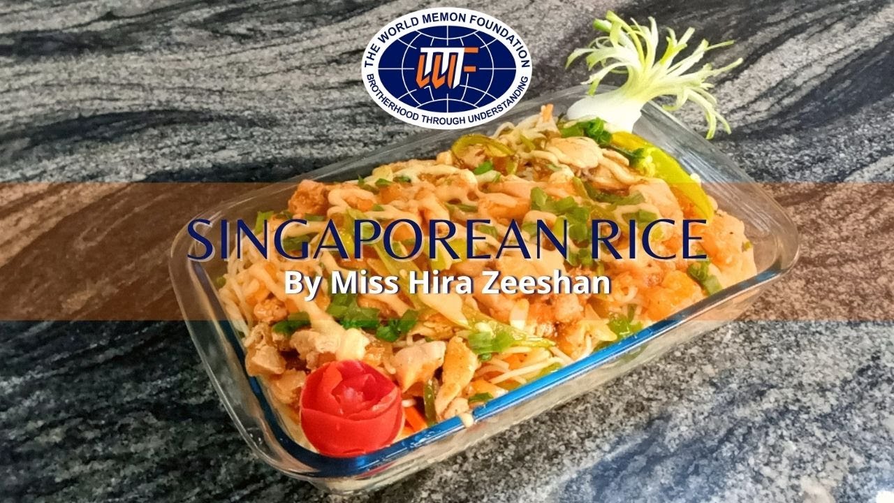 Singaporean Rice - World Memon Foundation Community Centre Trust