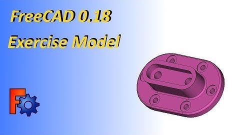 FreeCAD 0.18 - Exercise Model #11 Tutorial