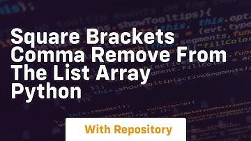 Square brackets comma remove from the list array python