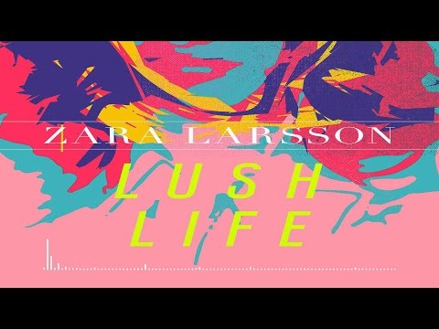 Zara Larsson - Lush Life (Official Instrumental)