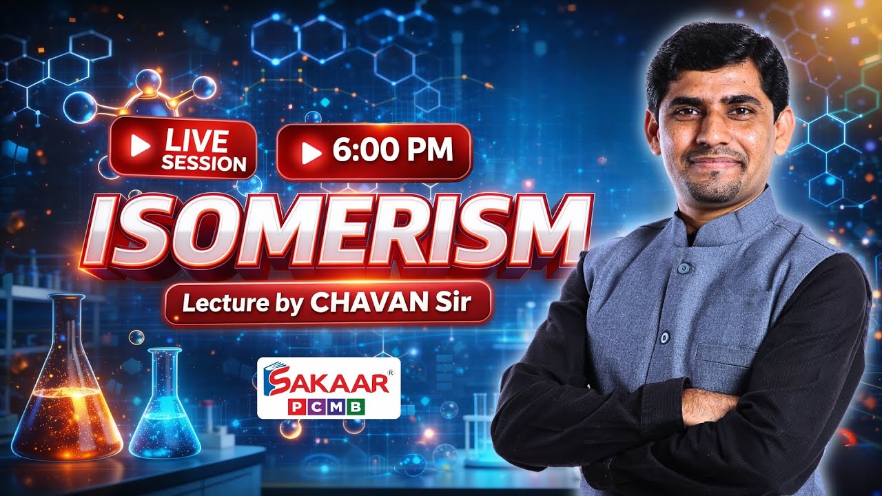 Isomerism Made Easy 🧠 | Organic Chemistry Power Session | CHAVAN Sir LIVE