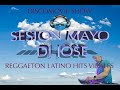 sesion latina mayo 2021 by DJ Jose | Discomovil show