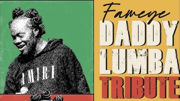 Fameye - Daddy Lumba Tribute 