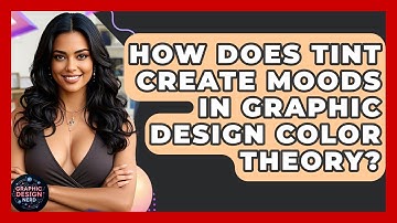 How Does Tint Create Moods In Graphic Design Color Theory? - Graphic Design Nerd