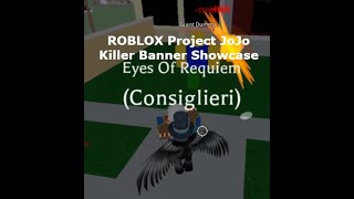 Killer Banner Showcase | ROBLOX Project JoJo