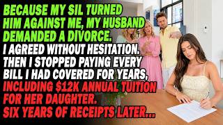 🖊️Because Of My SIL, My Husband Said Get A Divorce. I Agreed — Then Stopped All Payments, Inclu...