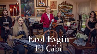 Watch Erol Evgin El Gibi video