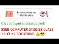 Ch 1 computer class 11 gseb solutions \ GSEB COMPUTER STUDIES CLASS 11: CH=1 SOLUTIONS 😎👍