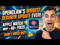OpenClaw's BIGGEST Security Update EVER!