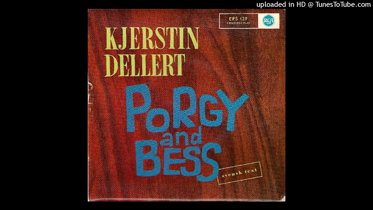 Kjerstin Dellert with Arne Domnerus Sextet - My Man's Gone Now (1959)