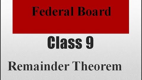 Remainder Theorem| Q(1-3)| Ex 5.3| Class 9| Federal Board|