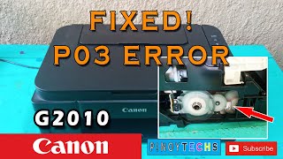 FIXED! P03 ERROR | CANON G2010 | ENGLISH SUBTITLE | Pinoytechs