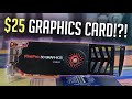 Gaming on a $25 Graphics Card! (2021)