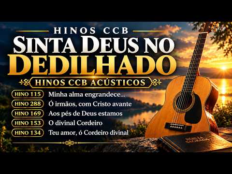 Hinos CCB no Violão - O Dedilhado que Vai Tocar Sua Alma