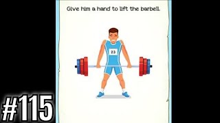 Braindom 2 Riddle Level 115 Give him a hand to lift the barbell Solution Walkthrough screenshot 4