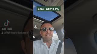 Dear Atheist