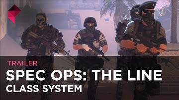 Spec Ops: The Line - The Class System