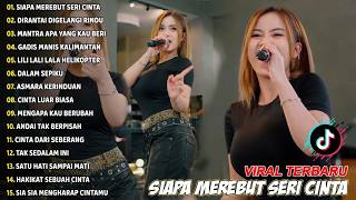 Download lagu SIAPA MEREBUT SERI CINTA, DIRANTAI DIGELANGI RINDU - FULL ALBUM LAGU MELAYU VIRAL TERBARU.