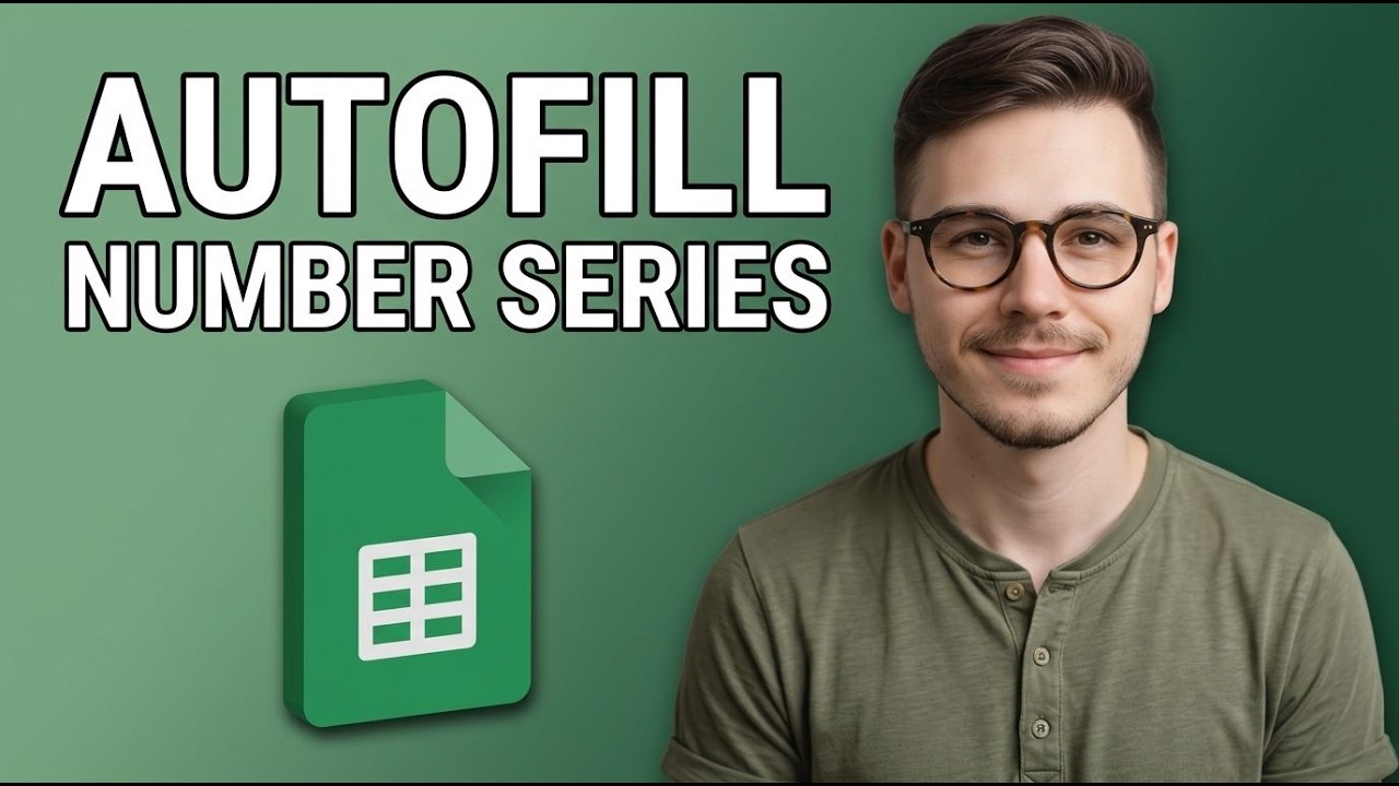 How to Autofill With Numbers in Google Sheets [2026 Guide] - YouTube