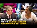 Mandelson-Epstein Files: Must Watch! ‘Heated exchange’ between LOP Kemi Badenoch Vs UK PM Starmer