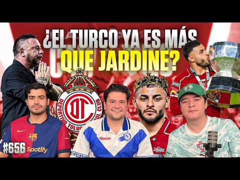 PADILLA PODCAST #656 — IS TURCO MOHAMED AT TOLUCA ALREADY BETTER THAN JARDINE AT AMÉRICA?