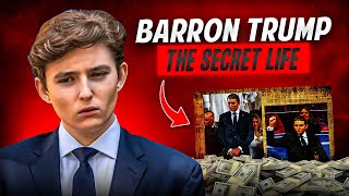 Barron Trump  (The Secret Life of Donald Trump’s Son !