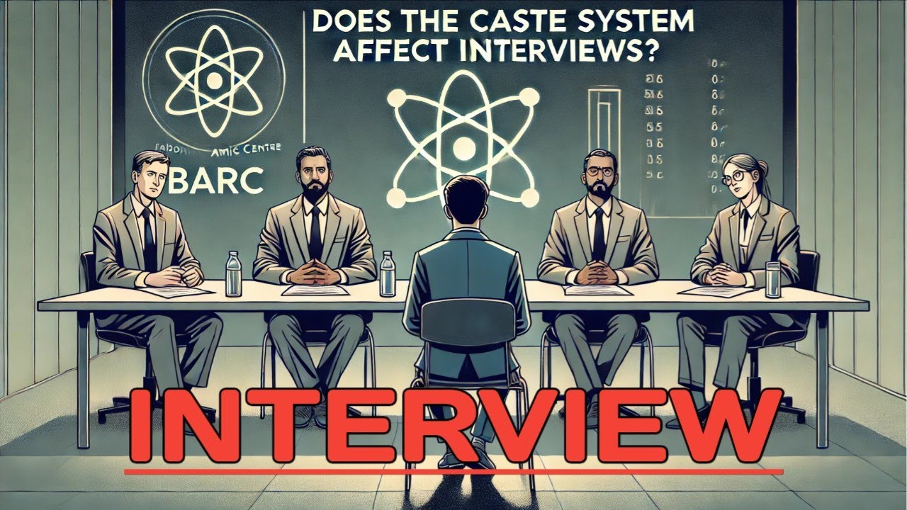 BARC scientist interview | Does Caste matter in interview | BARC OCES exam | BARC scientist