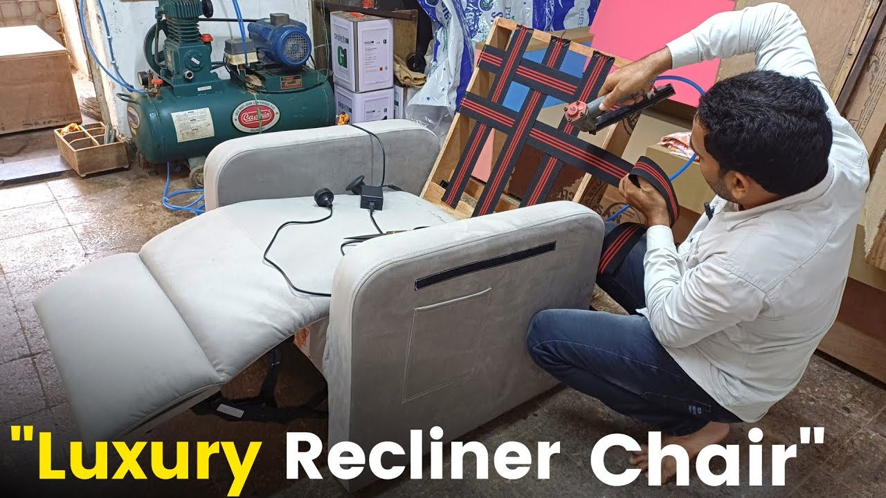 “Recliner Chair Making | Latest Sofa Chair Design 2025 | Comfortable & Stylish”