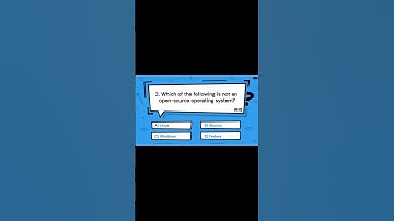 Which of the following is not an open-source operating system? | Great Mind Official